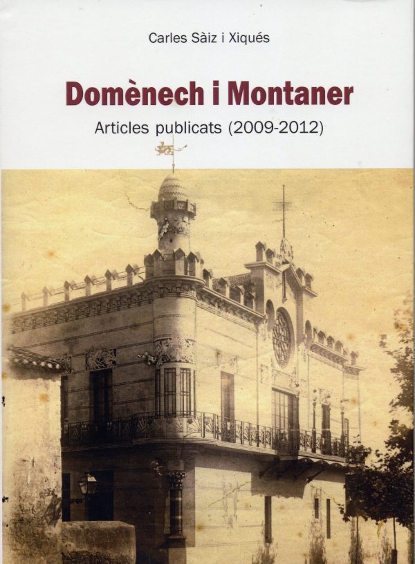 Lluís Domènech i Montaner. Articles publicats (2009-2012) - 1